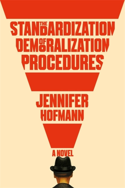 The Standardization of Demoralization Procedures - a world of spycraft, betrayals and surprising fates