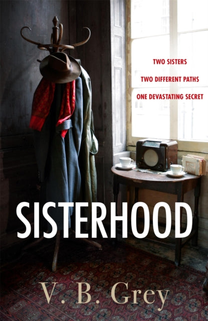 Sisterhood - A heartbreaking mystery of family secrets and lies