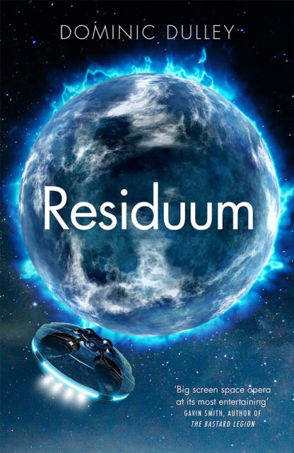 Residuum - the third in the action-packed space opera The Long Game