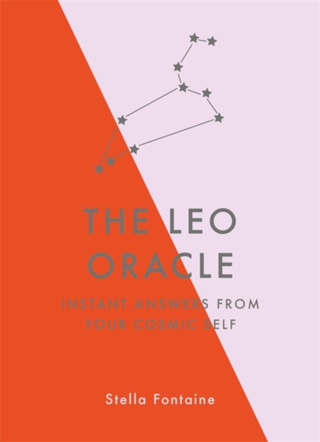 The Leo Oracle - Instant Answers from Your Cosmic Self