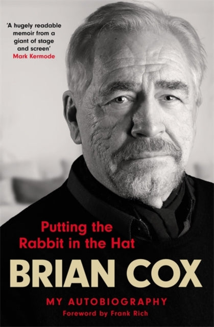 Putting the Rabbit in the Hat - the fascinating memoir by acting legend and Succession star