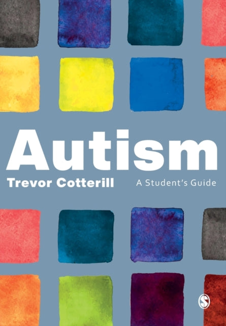 Autism - A Student's Guide