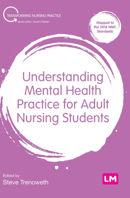 Understanding Mental Health Practice for Adult Nursing Students