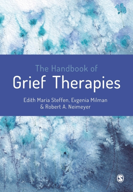 Handbook of Grief Therapies