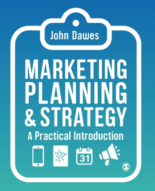 Marketing Planning & Strategy - A Practical Introduction