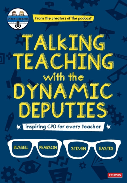 Talking Teaching with the Dynamic Deputies