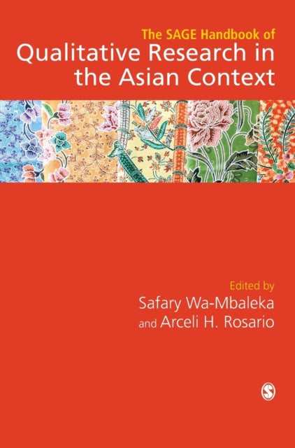 SAGE Handbook of Qualitative Research in the Asian Context