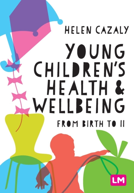 Young Children's Health and Wellbeing