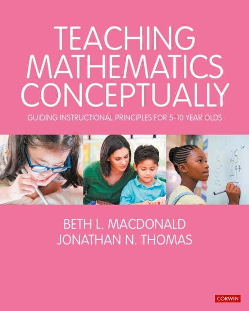 Teaching Mathematics Conceptually - Guiding Instructional Principles for 5-10 year olds