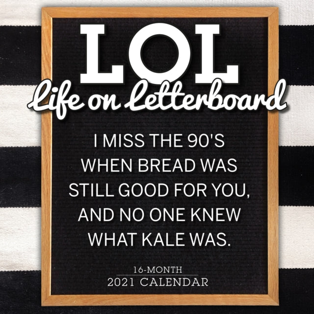 LOL LIFE ON LETTERBOARD 2021 CALENDAR