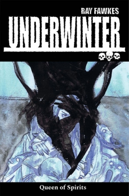 Underwinter: Queen of Spirits