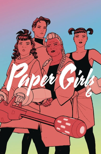 Paper Girls Volume 6