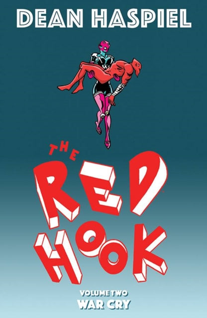 Red Hook Volume 2: War Cry