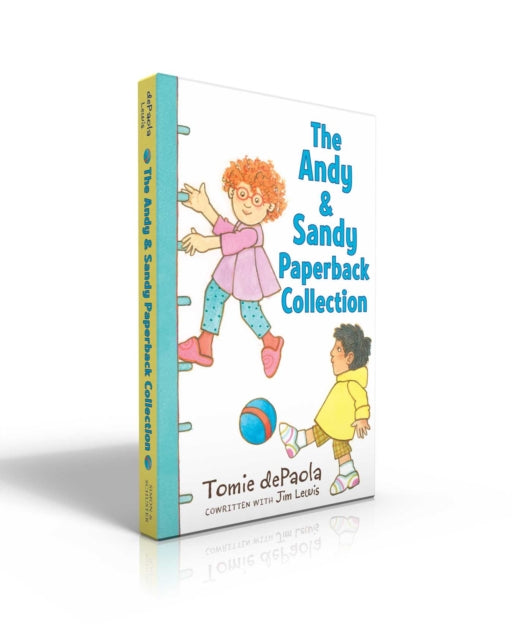 The Andy & Sandy Paperback Collection - When Andy Met Sandy; Andy & Sandy's Anything Adventure; Andy & Sandy and the First Snow; Andy & Sandy and the Big Talent Show