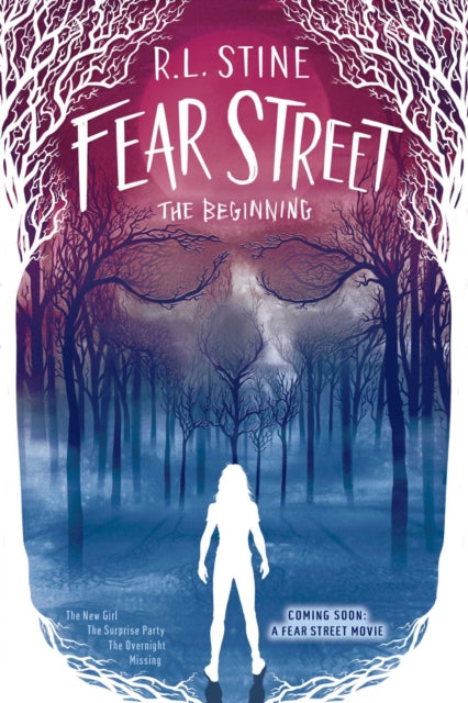 Fear Street the Beginning - The New Girl; The Surprise Party; The Overnight; Missing