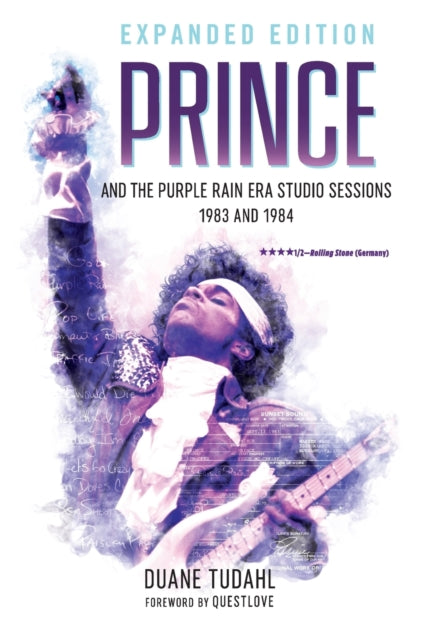 Prince and the Purple Rain Era Studio Sessions - 1983 and 1984