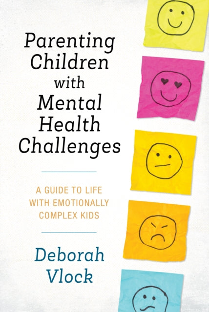 Parenting Children with Mental Health Challenges