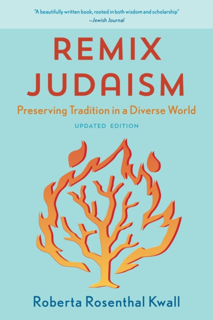 Remix Judaism - Preserving Tradition in a Diverse World