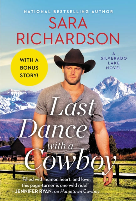 Last Dance with a Cowboy : Includes a Bonus Novella