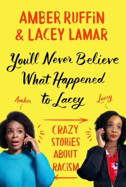 You'll Never Believe What Happened to Lacey - Crazy Stories about Racism