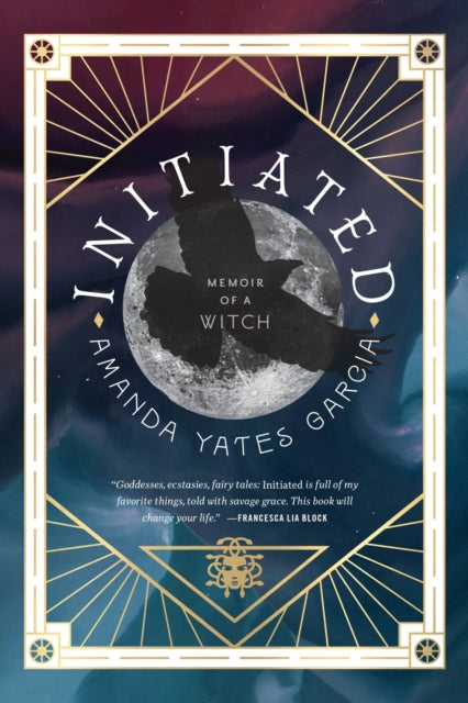 Initiated : Memoir of a Witch