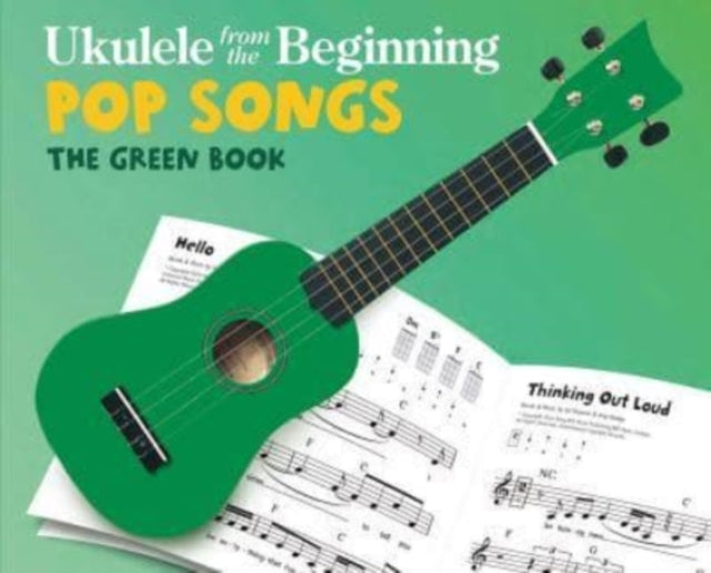 Ukulele From The Beginning Pop Songs