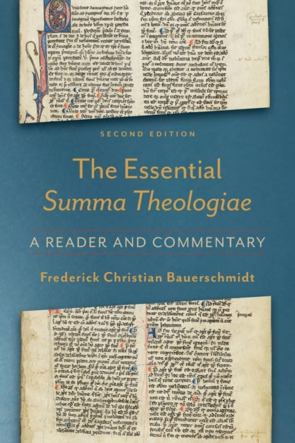 Essential Summa Theologiae – A Reader and Commentary