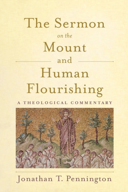 Sermon on the Mount and Human Flourishing