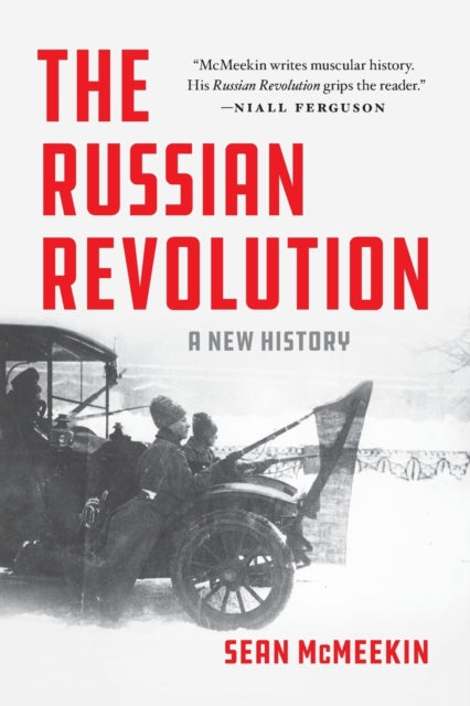 The Russian Revolution : A New History