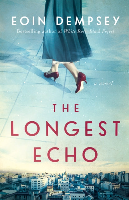 The Longest Echo - A Novel