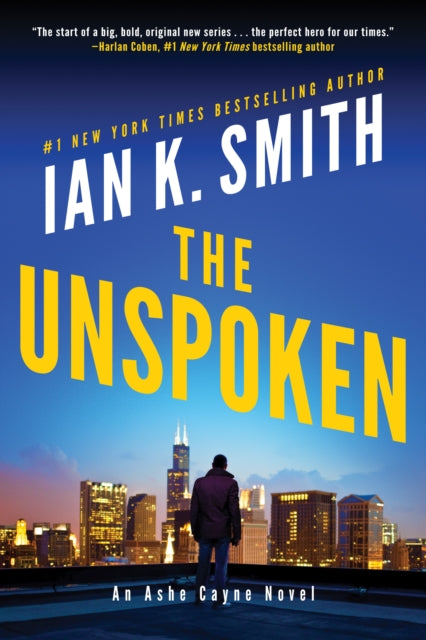 The Unspoken - An Ashe Cayne Novel