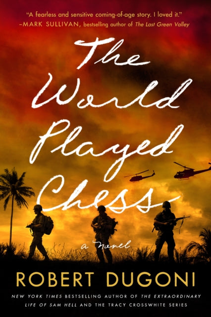 The World Played Chess - A Novel