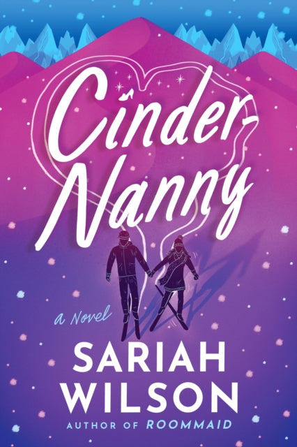 Cinder-Nanny - A Novel