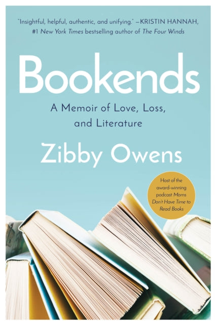 Bookends - A Memoir of Love, Loss, and Literature