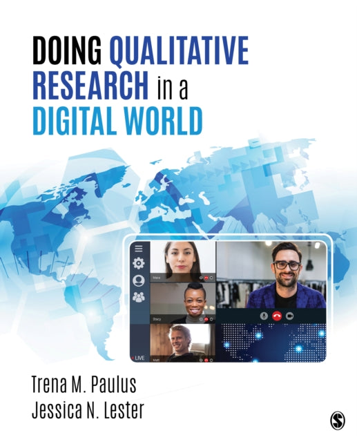 DOING QUALITATIVE RESEARCH IN A DIGITAL WORLD