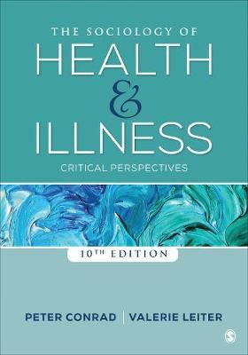 The Sociology of Health and Illness - Critical Perspectives