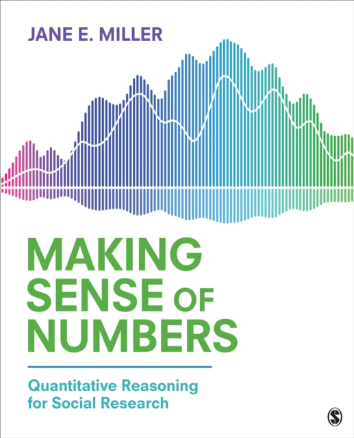 Making Sense of Numbers - Quantitative Reasoning for Social Research