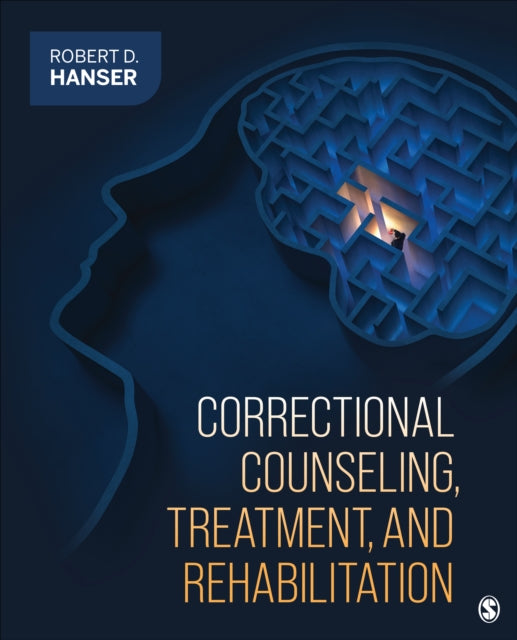 Correctional Counseling, Treatment, and Rehabilitation