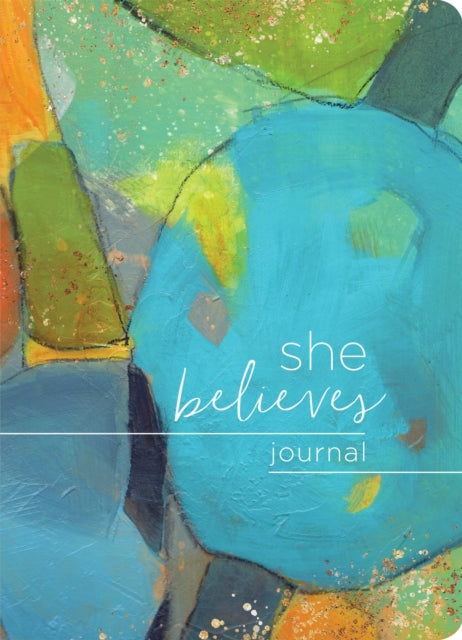 She Believes... Journal