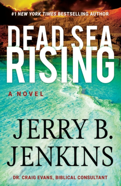 Dead Sea Rising : A Novel