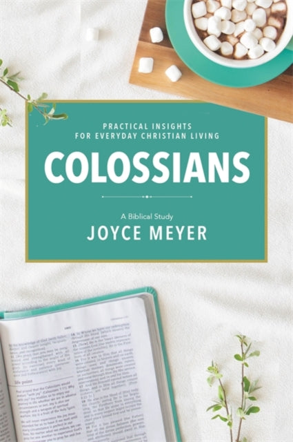 Colossians - A Biblical Study