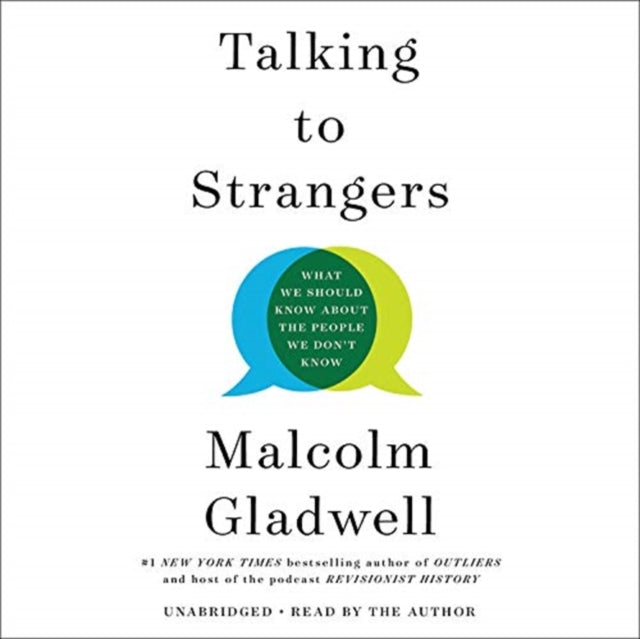 Talking to Strangers - What We Should Know about the People We Don't Know