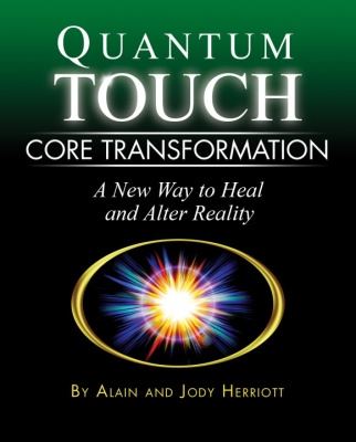 Quantum-Touch Core Transformation