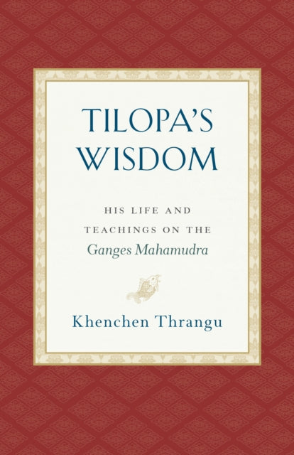 Tilopa's Wisdom