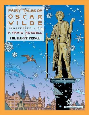 Fairy Tales Of Oscar Wilde: The Happy Prince