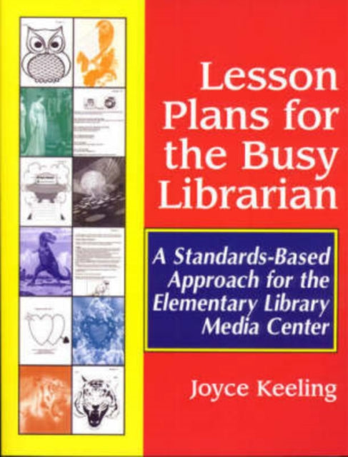 Lesson Plans for the Busy Librarian