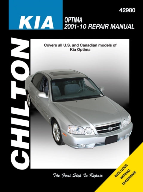 Kia Optima Automotive Repair Manual Chilton: 2001-2010