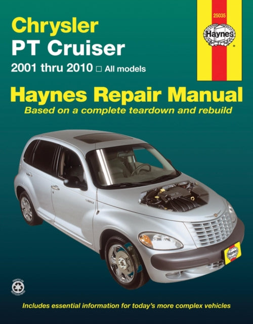 Chrysler PT Cruiser Automotive Repair Manual: 2001-2010