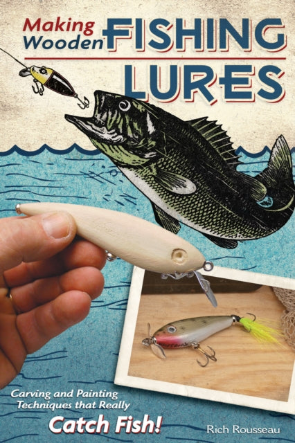 Making Wooden Fishing Lures