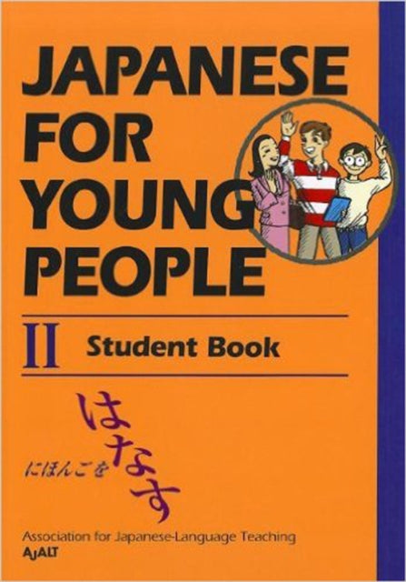 Japanese for Young People 2: Student Book